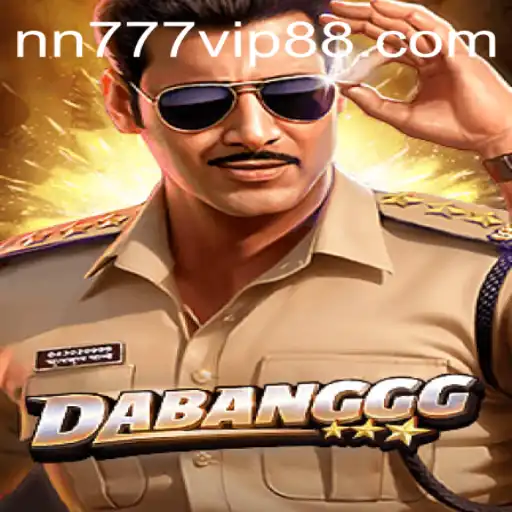 DABANGGG: The Thrilling World of nn777