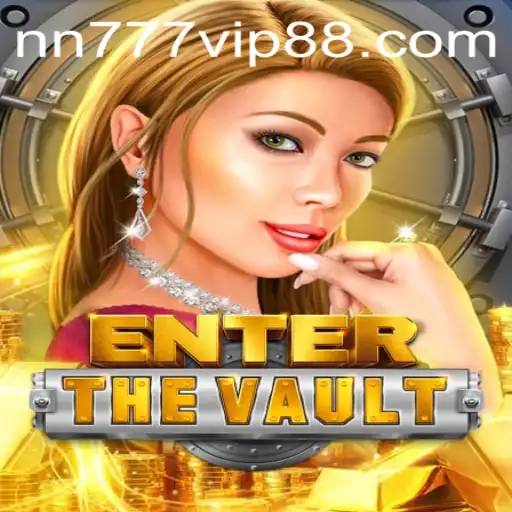 EntertheVault: A Thrilling Adventure in Gaming