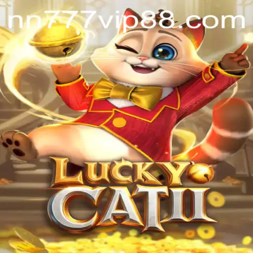 Exploring the Fascinating World of LuckyCatII: Unveiling the Game with nn777