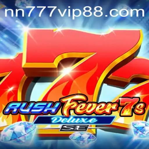Exploring the Thrills of RushFever7sDeluxeSE: A Comprehensive Guide