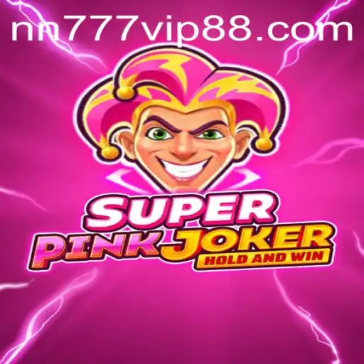 Discovering the World of SuperPinkJoker: A Captivating New Game Adventure